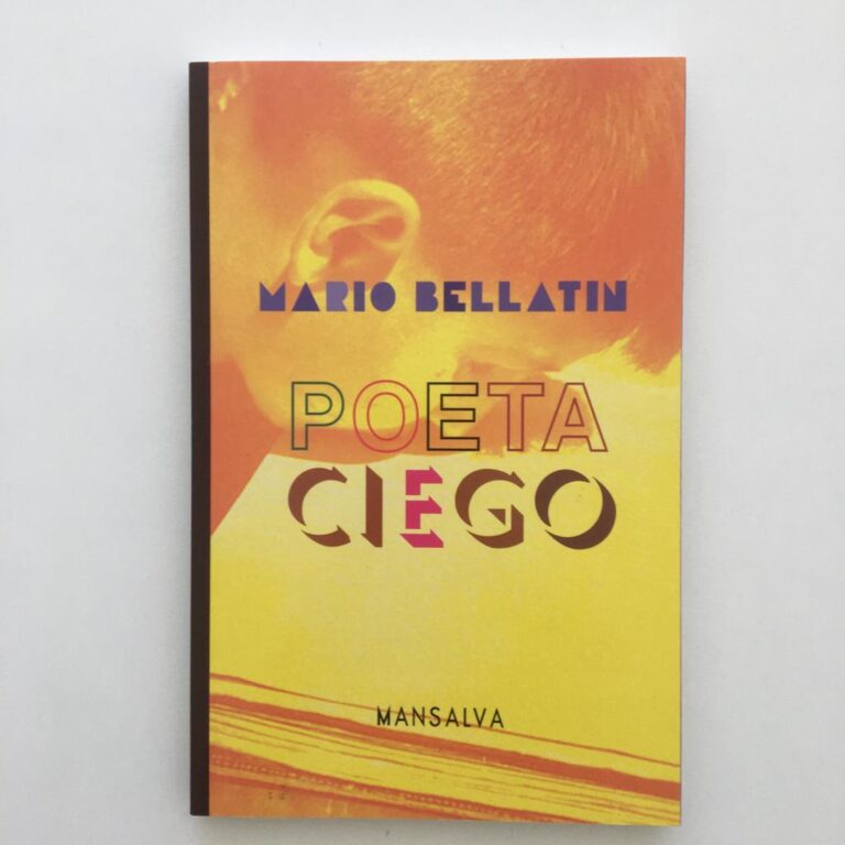 MARIO BELLATIN – POETA CIEGO